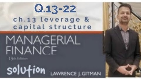 leverage (gitman) ch.13 Q.13-22 #breakevenpoint #CVPanalysis #BreakEvenAnalysis