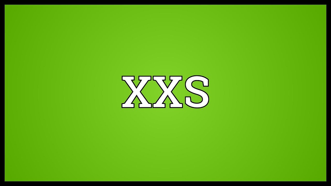 XXS Meaning 