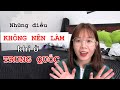 NHỮNG ĐIỀU KHÔNG NÊN LÀM KHI Ở TRUNG QUỐC | DU HỌC TRUNG QUỐC 🇨🇳 | 在中国不要做什么？