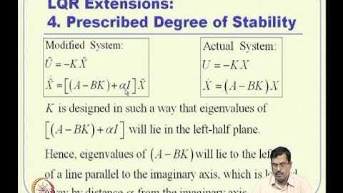 Mod-11 Lec-28 Linear Quadratic Regulator (LQR) Design - 2