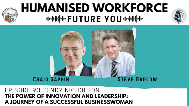 Humanised Workforce - Future You: Cindy Nicholson