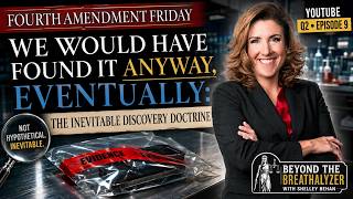 The Behan Law Group, P.L.L.C. Video - Police Found Evidence Illegally. So Why Wasn't It Thrown Out?