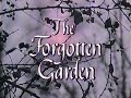 The Forgotten Garden (1987)