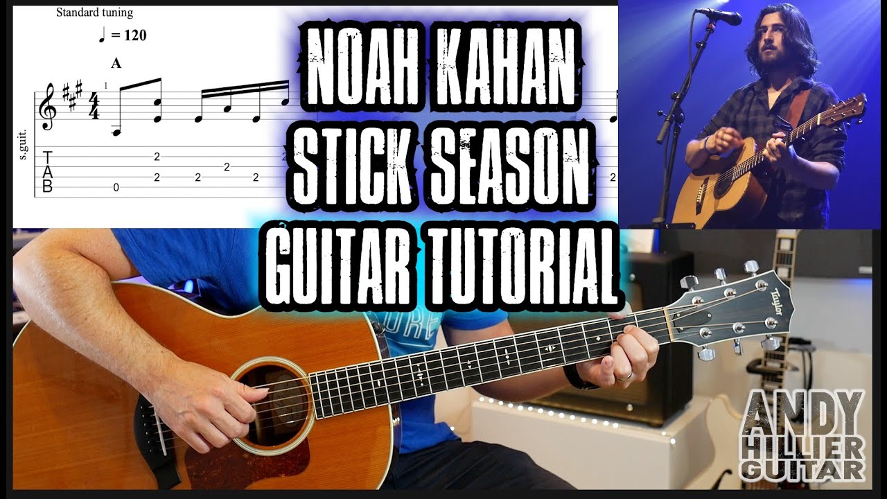 Noah Kahan - Stick Season Guitar Tutorial Lesson