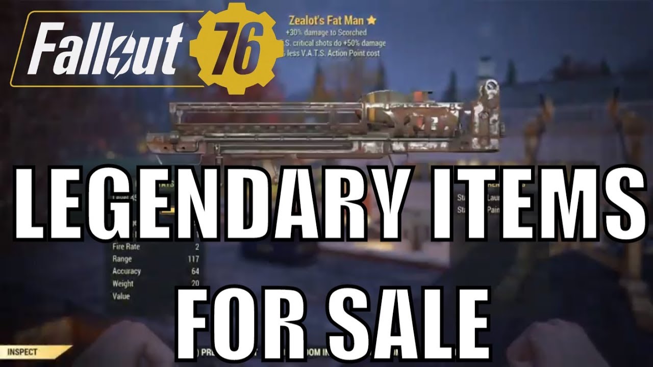 Fallout 76: H: Legendary Weapons for Sale W: Caps