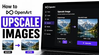 How To Upscale AI Images in OpenArt