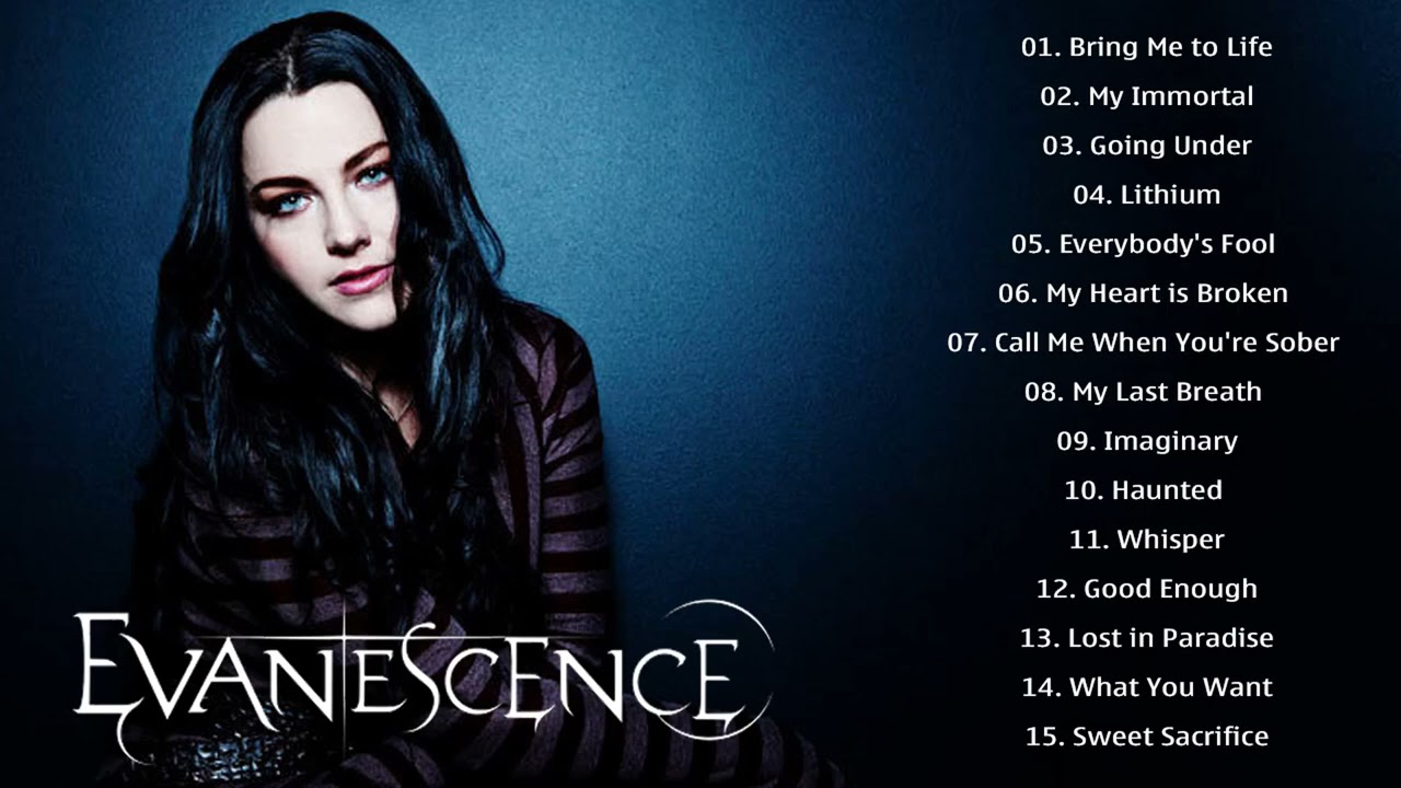 Evanescence Greatest Hits Full Album  -  Best Songs Of Evanescence Playlist