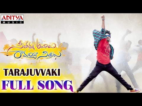 Tarajuvvaki Full Song || Seethamma Andalu Ramayya Sitralu | Raj Tarun ,Arthana | Gopi Sunder
