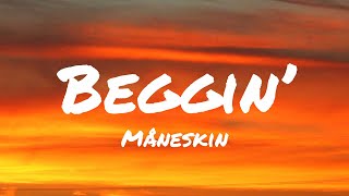 Måneskin - Beggin' (Lyrics/Testo)