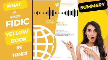 FIDIC Yellow Book Explained: Your Guide to Design & Build Contracts