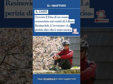 Video Liliana Resinovich, trovato il Dna di un uomo sconosciuto sui suoi vestiti