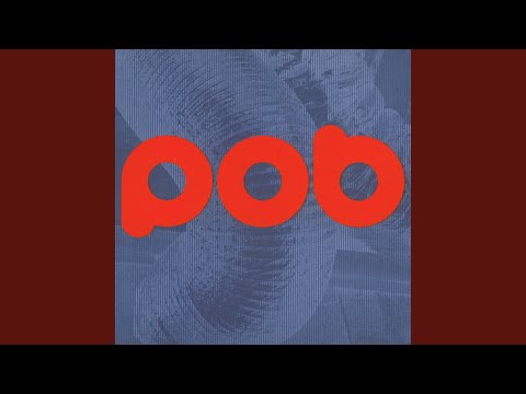 Pob — Today