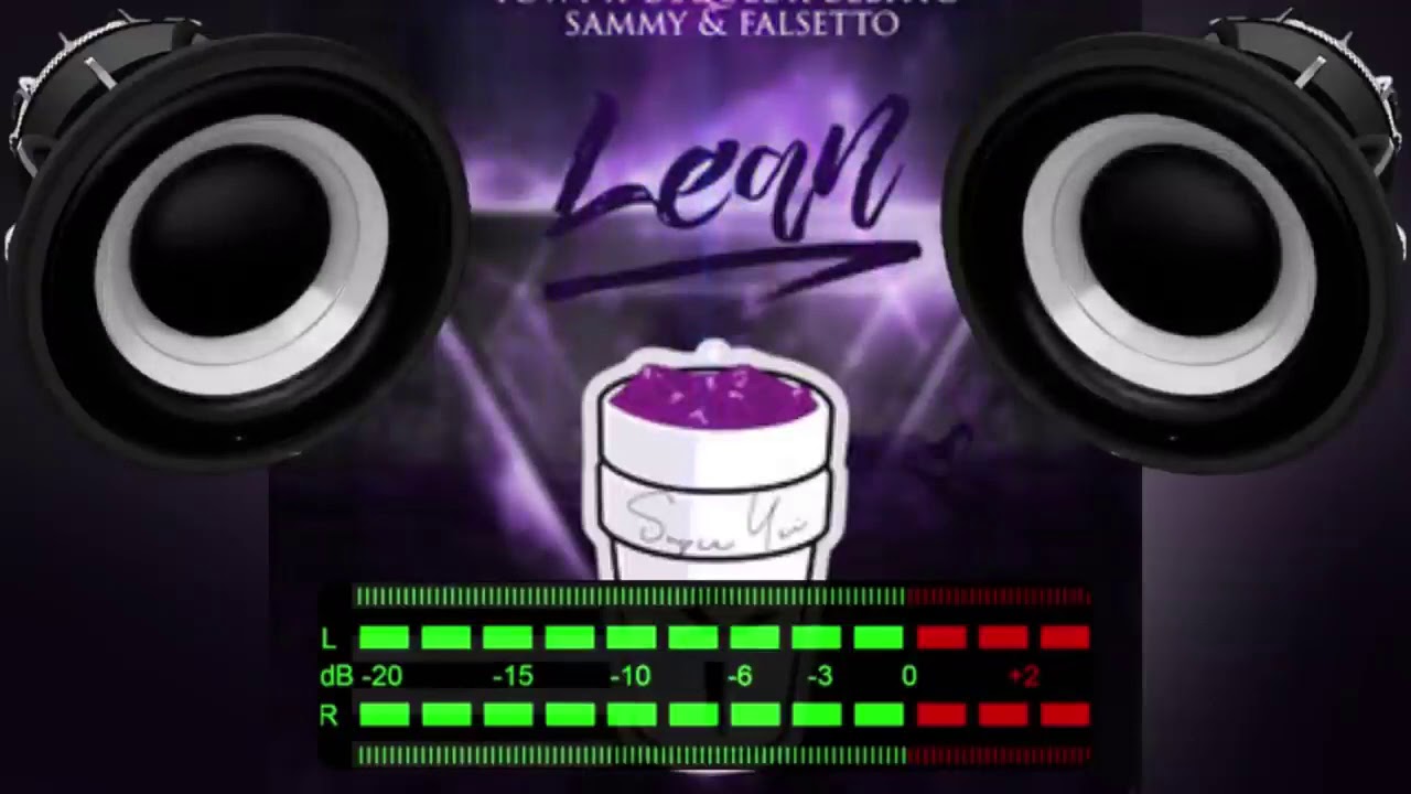 Lean - Superiority x towy x osquel x beltito x sam. BASS BOOSTER