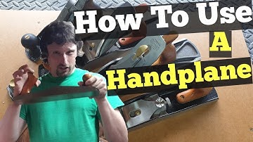 How To Use A Handplane the basics to get the (perfect shavings)