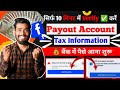   facebook payout account setup  facebook tax information  payout account set up facebook