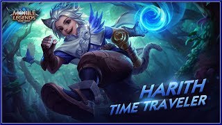 Mobile Legends Bang Bang - New Hero Time Traveler Harith Spotlight Gameplay Trailer 2018 Hd
