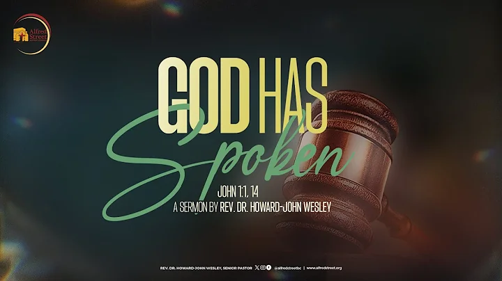 "God Has Spoken" I Rev. Dr. Howard-John Wesley I December 21, 2025