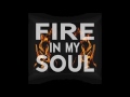 Walk off the earth  fire in my soul official audio