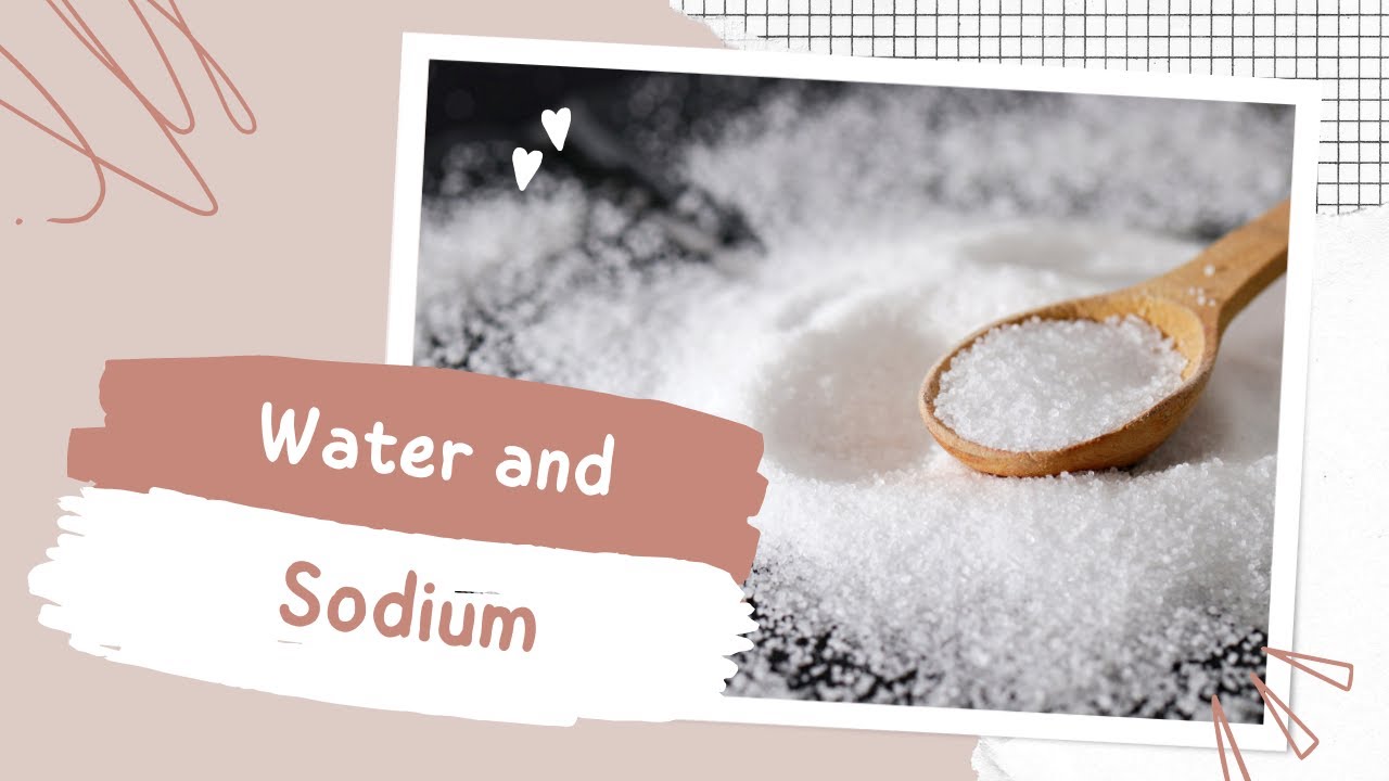 11(2)Water and sodium -  monitoring fluid balance (1)