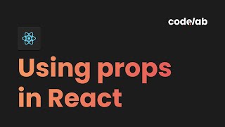 React: Using Props in React