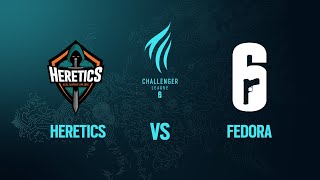 Heretics vs Fedora \/\/ Rainbow Six European  Challenger League 2020 - Group phase - Playday #4