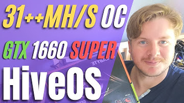 31Mh/s++ Overclocking Settings for GTX 1660 Super in HiveOS