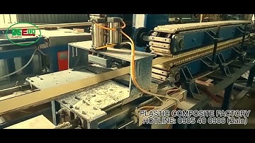 TOÀN CẢNH SẢN XUẤT PHÔI NẸP GÓC COMPOSITE | PHÔI CỬA NHỰA COMPOSITE