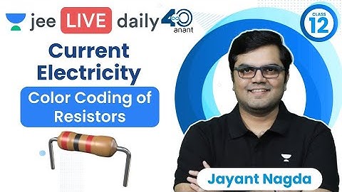 Current Electricity L13 | Color Coding of Resistors | #jee2024 #jee2025 #jeephysics #jayant_nagda