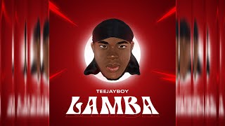 TeeJayBoy - Lamba (Audio)