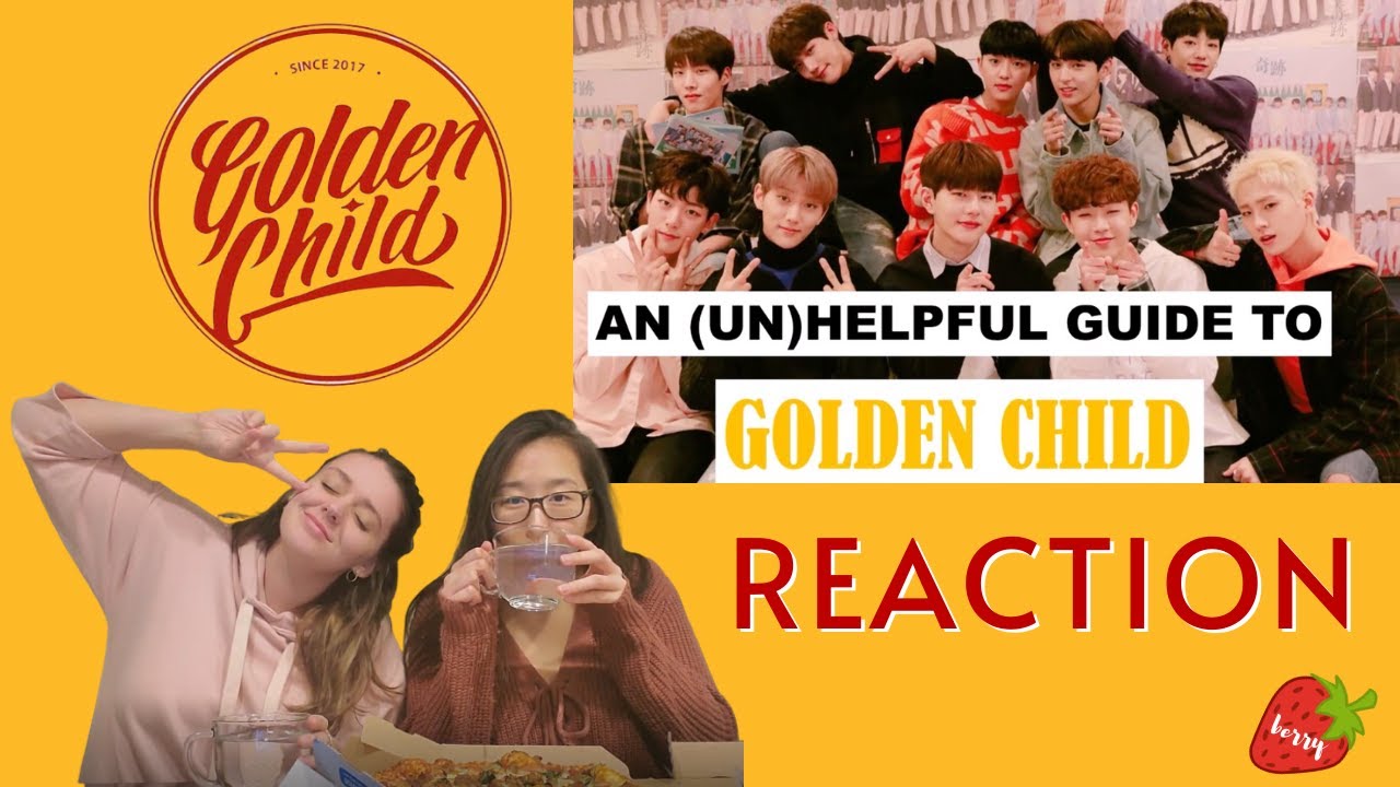 "A (un)helpful beginners guide to Golden Child" REACTION [EP.1