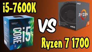 I5-7600K Vs Ryzen 7 1700 Benchmarks Gaming Test 4K