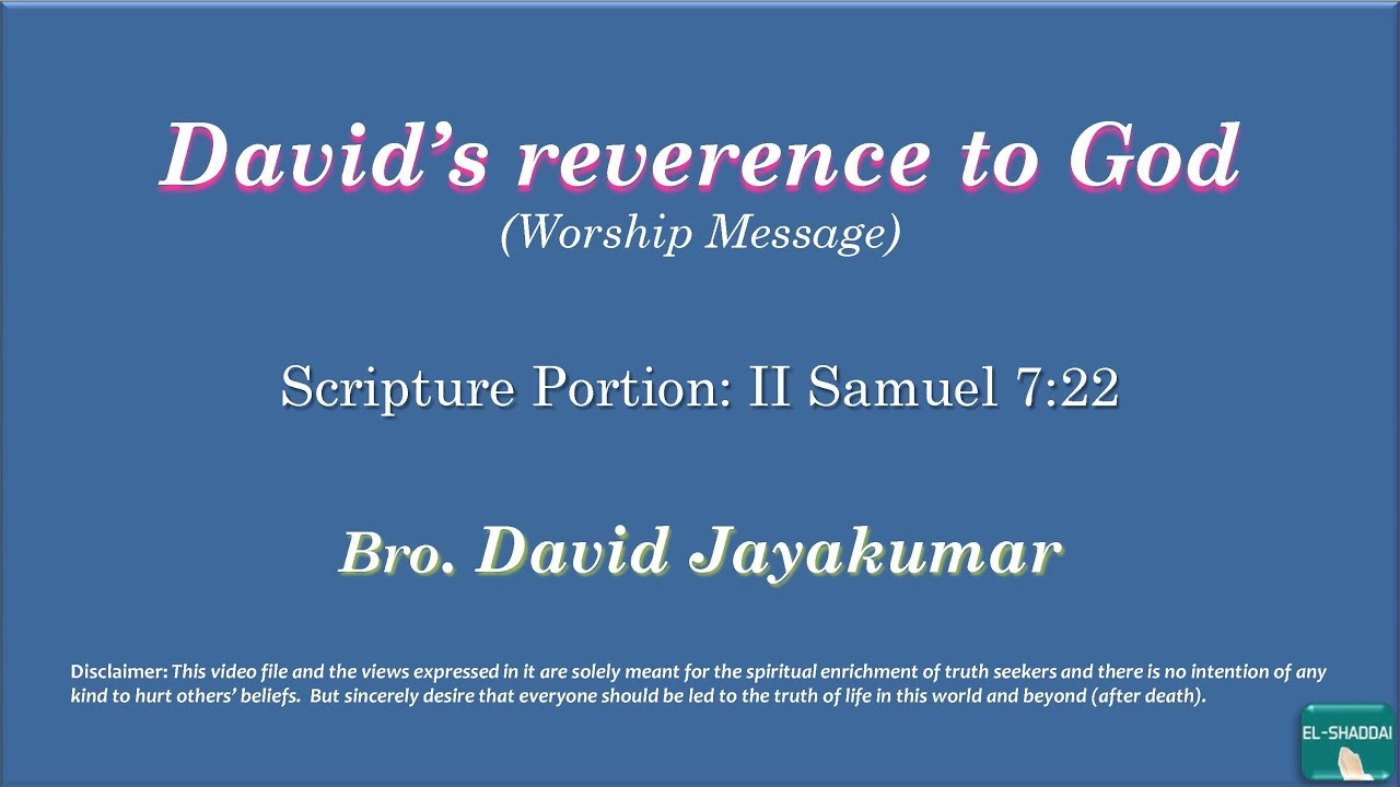David’s reverence to God - Bro. David Jayakumar - YouTube