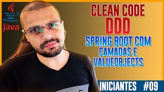 Aprenda a Estruturar seu Projeto Java: Clean Code, DDD e Validação de Negócio