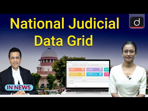 National Judicial Data Grid । In News । Drishti IAS English