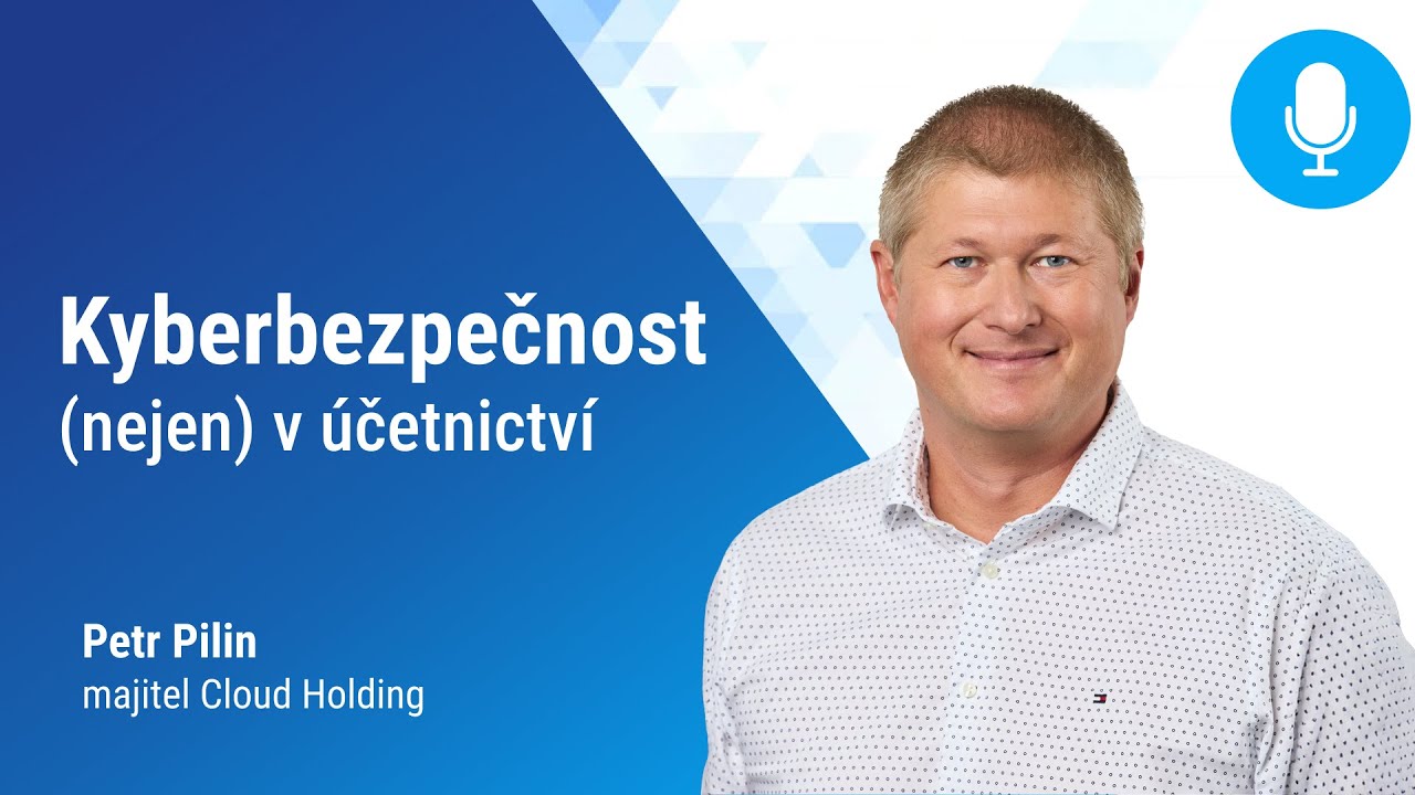 Kyberbezpečnost (nejen) v účetnictví 🛡️