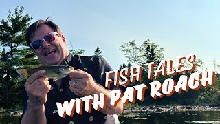 Fish Tales with Pat Roach ! How I met my best friend JP Tremblay!