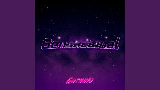 Sensacional - Gutinho