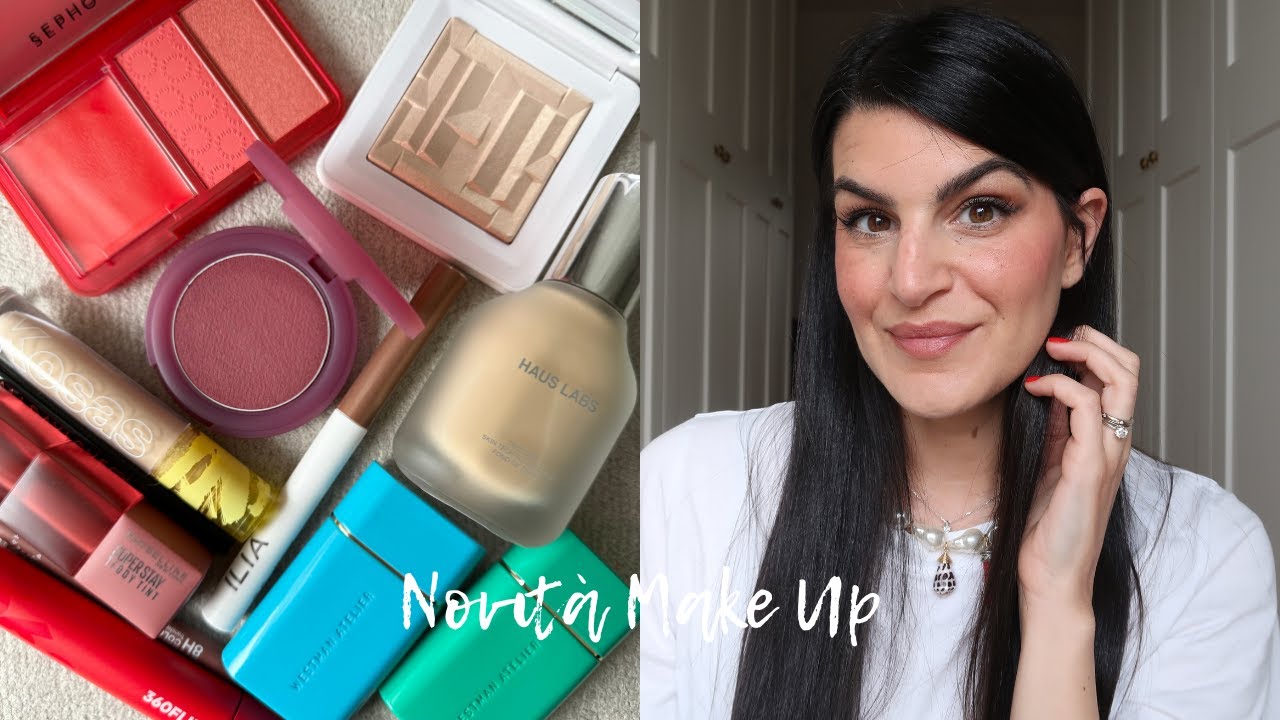 GRWM | (ALTRE) NOVITÁ MAKE UP (Westman Atelier, Sephora, Milk, Clio, Maybelline...) | My Beauty Fair