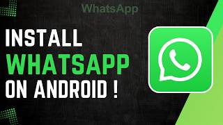 كيفية تثبيت واتساب على أندرويد screenshot 4