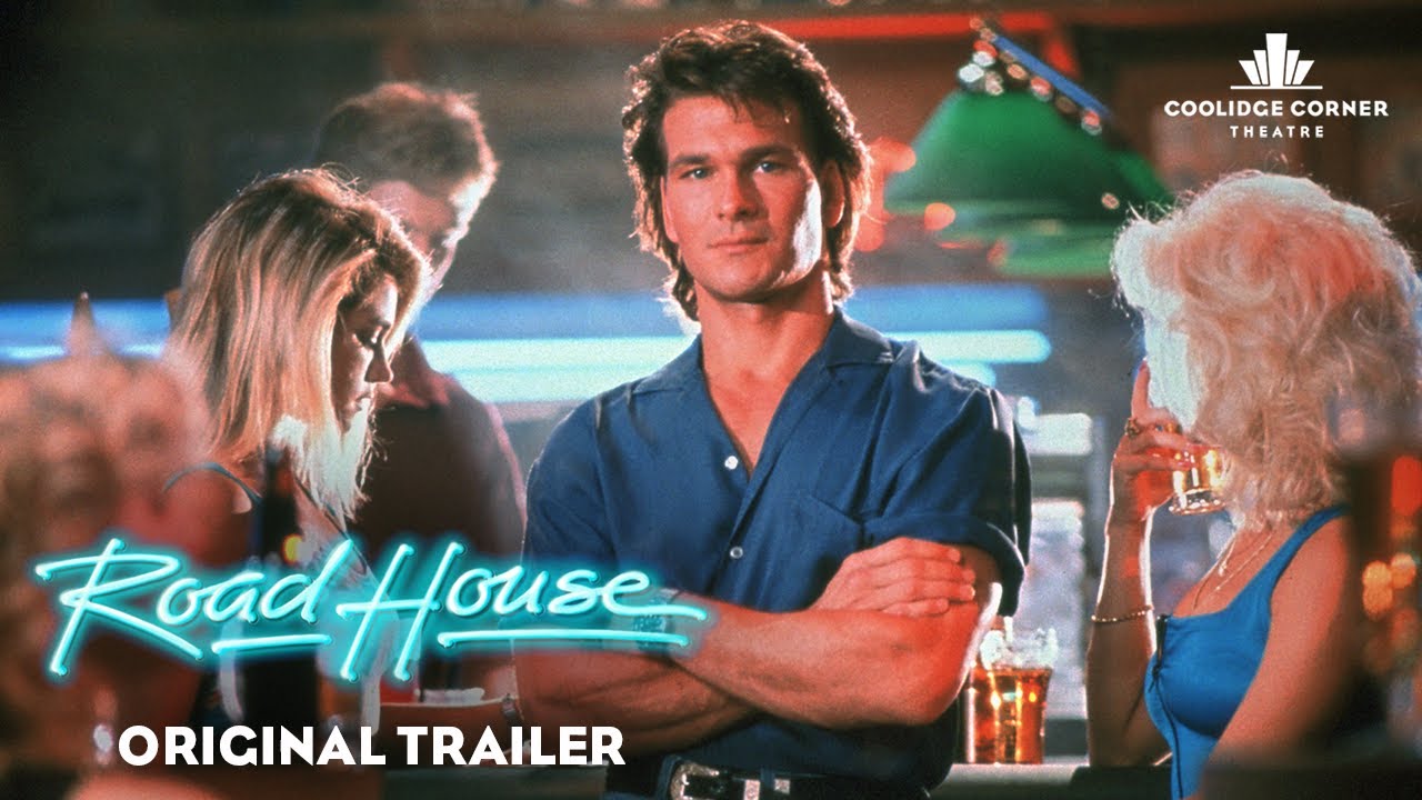 Road House Original Trailer [HD] Coolidge Corner Theatre YouTube