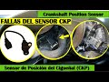 Cuales son las fallas del sensor CKP en el auto? (Sensor de posicion del cigueñal)