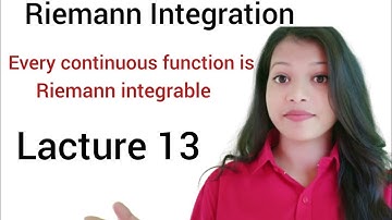Riemann Integration Chapter 1 Paper 9 Semester 4 Lacture 13