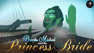 Brooks Mistral and the Princess Bride - SBA Animatic