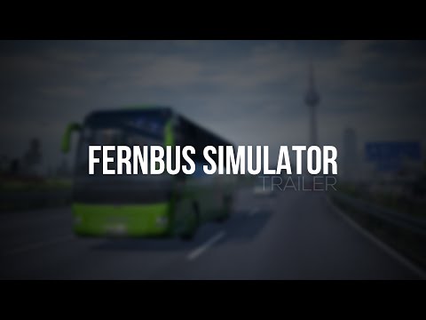 Fernbus Simulator - Offizieller Trailer