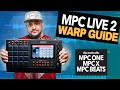 🔴MPC Live 2/One Warp Guide | How To Warp Chopped Samples on Modern MPCs