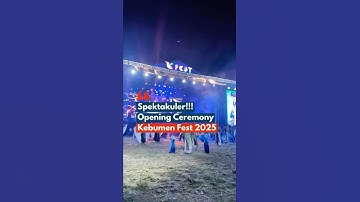 Opening Ceremony Kebumen Fest 2025 Berlangsung Spektakuler.