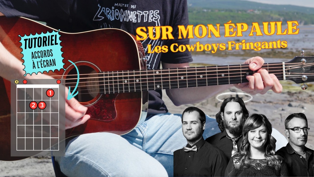 Apprendre à jouer SUR MON ÉPAULES des COWBOYS FRINGANTS à la guitare acoustique (Accords à l'écran)