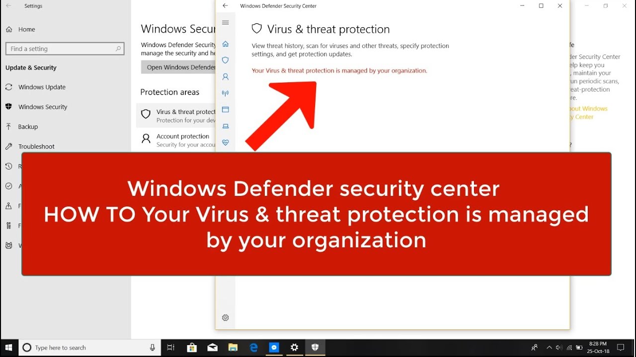 How to Your Virus & threat protection is managed by your organization ...