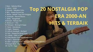 LAGU POP INDONESIA 2000-AN AKUSTIK FAVORIT REMAJA SMA | Playlist Hits Full Album Kenangan Nostalgia