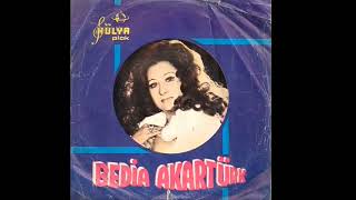 Bedia Akartürk - Eğer beni arıyorsan nazlı yar 1974 (internette olmayan şarkılar)